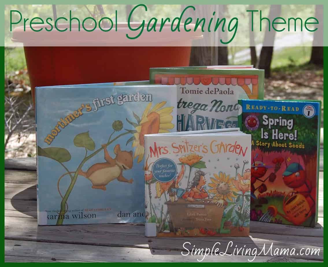 Gardening Preschool Theme and Activities