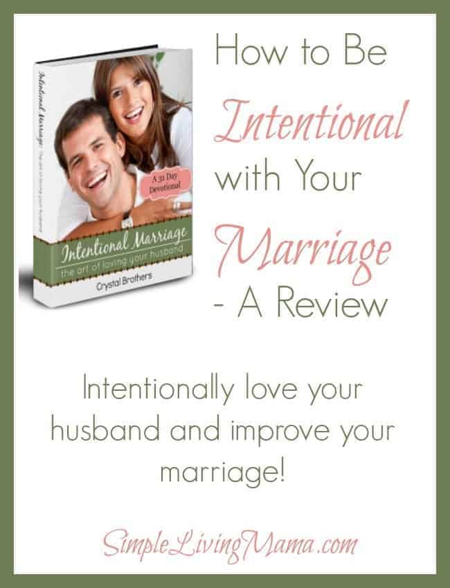 How To Be Intentional with Your Marriage – Review