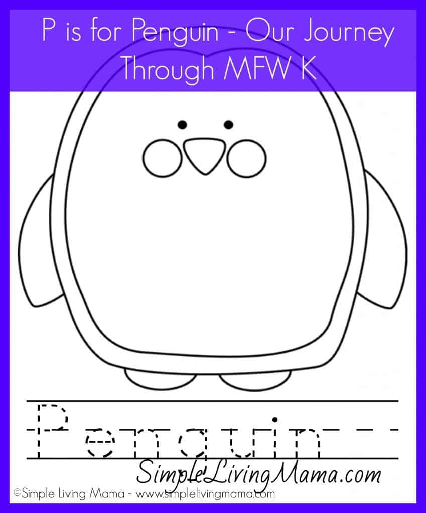 P is for Penguin - Plus a Printable Penguin Coloring Sheet - Simple