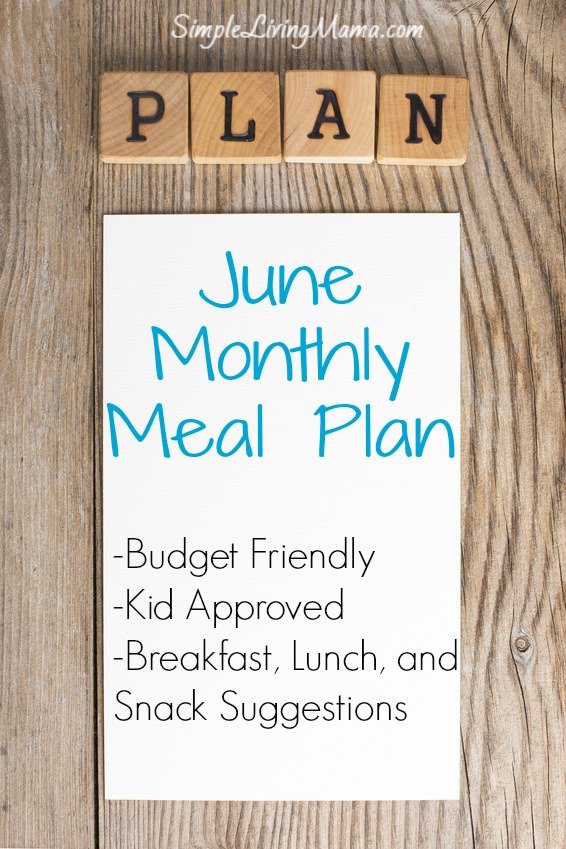 June Monthly Meal Plan