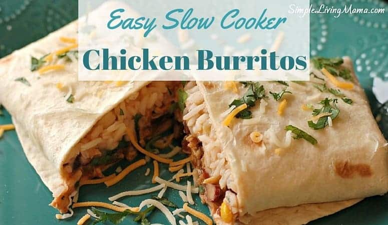 easy slow cooker chicken burritos