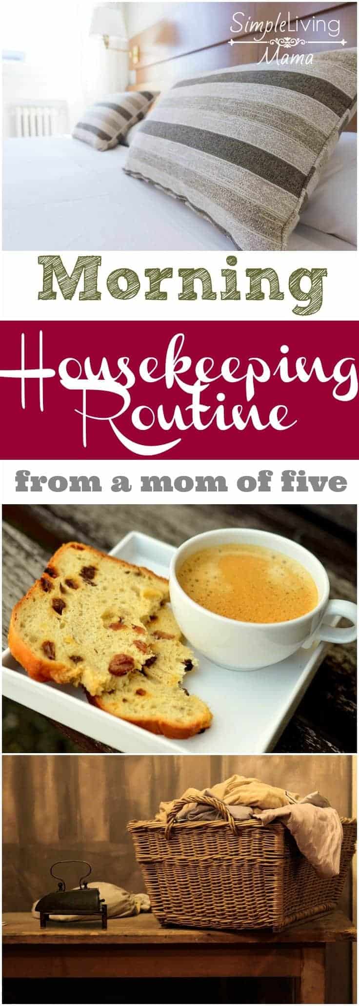 my-morning-housekeeping-routine-simple-living-mama