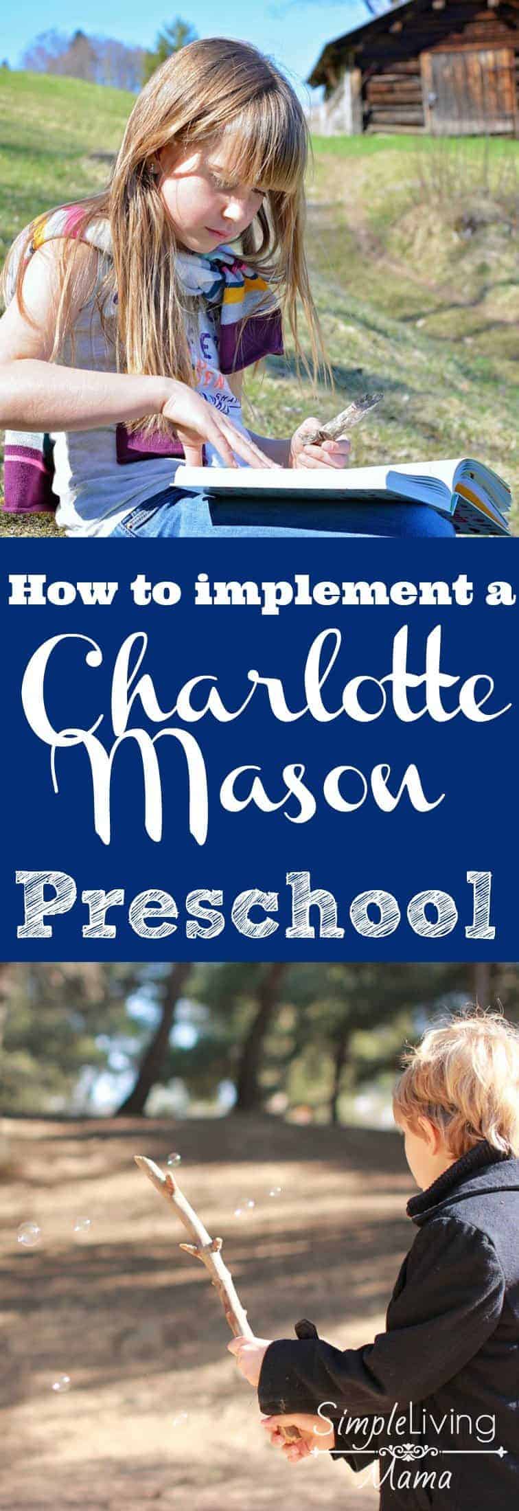 Are you interested in the Charlotte Mason method? You can create a Charlotte Mason preschool in your home and introduce your children to learning in a gentle environment.