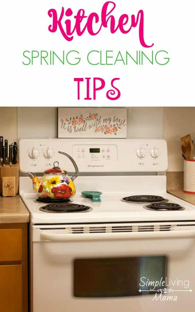 Kitchen Spring Cleaning Tips - Simple Living Mama