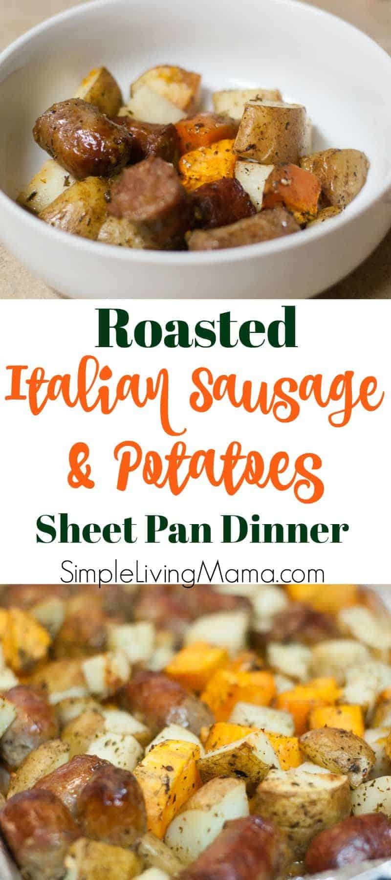 Roasted Italian Sausage and Potatoes Sheet Pan Dinner  Simple Living Mama