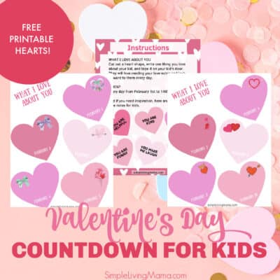 Printable Hearts for Valentine's Day Countdown