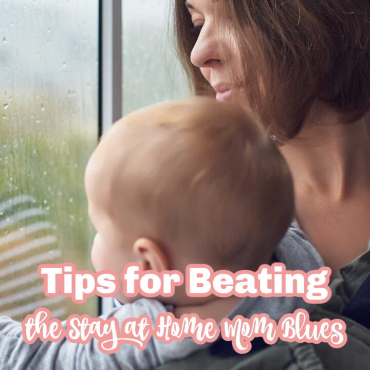 Positive ways to beat the stay at home mom blues