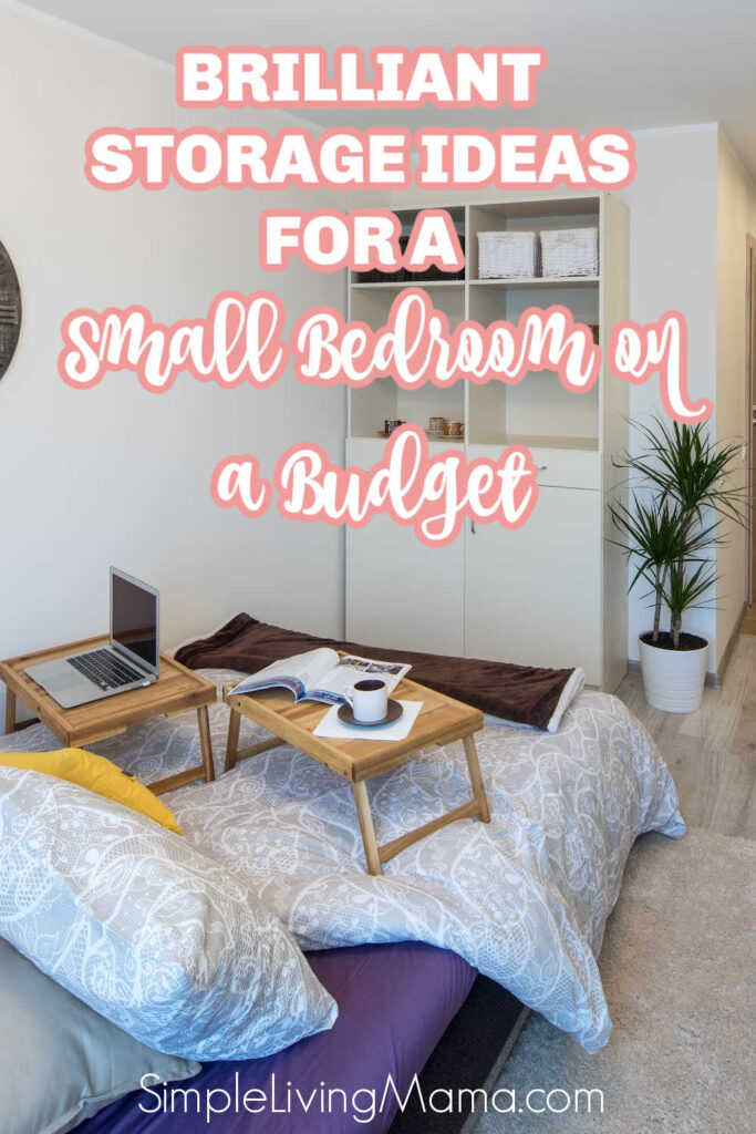 Brilliant storage ideas for a small bedroom on a budget